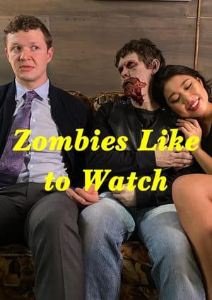Poster Zombies Like to Watch 2022