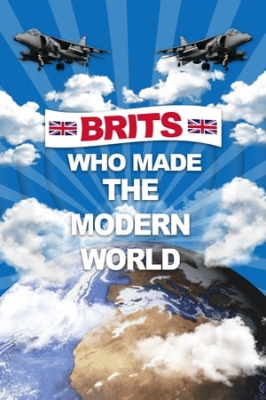 Image Brits Who Made The Modern World