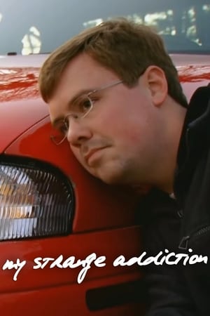 Poster My Strange Addiction Odcinki specjalne 2010