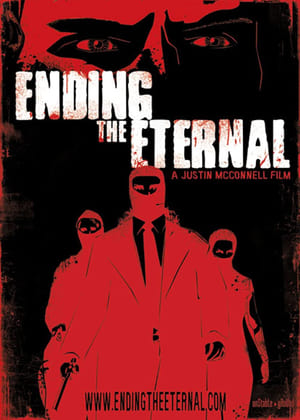 Poster Ending the Eternal 2008