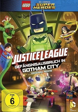 Poster LEGO DC Comics Super Heroes - Justice League - Gefängnisausbruch in Gotham City 2016