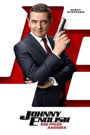 Poster Johnny English colpisce ancora 2018