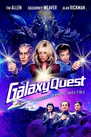 Poster Galaxy Quest - Planlos durchs Weltall 1999