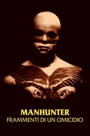 Poster Manhunter - Frammenti di un omicidio 1986