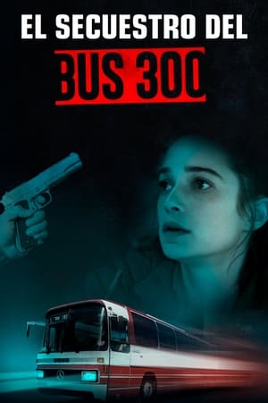 Image El secuestro del bus 300