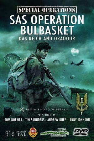 Poster SAS Operation Bulbasket: Part 1 - Das Reich and Oradour 2012