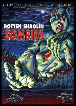 Poster Rotten Shaolin Zombies 2004