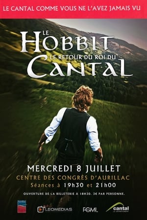 Poster Le Hobbit : le retour du roi du Cantal 2015
