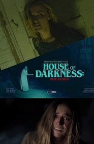 House of Darkness: New Blood (TV Movie)