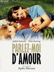 Parlez-moi d’amour (2002)