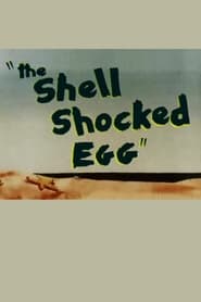 The Shell Shocked Egg (1948)