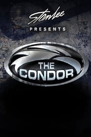 Stan Lee Presents: The Condor (Video)