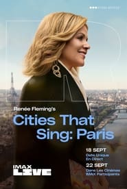 Renée Fleming's Cities That Sing - Paris (2022)