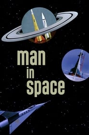 Man in Space (Episode aired Mar 9, 1955)