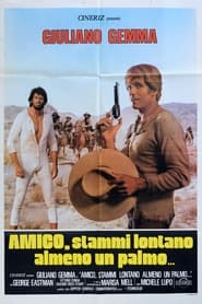 Amigo, Stay Away (1972)