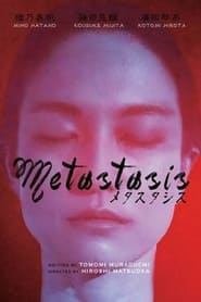 Metastasis (2022)