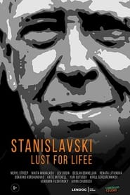 Stanislavski. Lust for Life (2020)