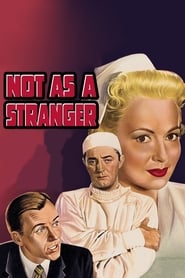 Not as a Stranger (1955)