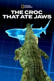 Croc That Ate Jaws (TV Series)