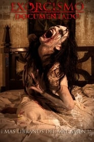 Exorcismo Documentado (2012)