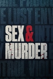 Sex and Murder