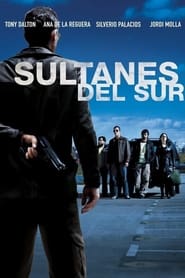Sultans of the South (2007)