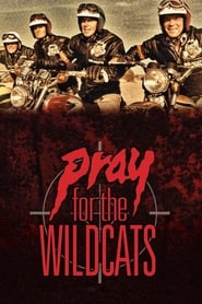 Pray for the Wildcats (TV Movie)