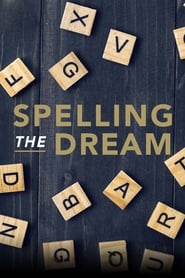 Spelling the Dream (2018)