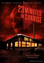 23 Minutes to Sunrise (2012)