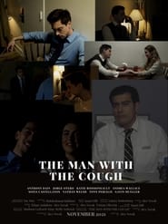 The Man With The Cough (2022)