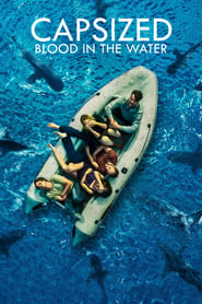 Capsized: Blood in the Water (TV Movie)