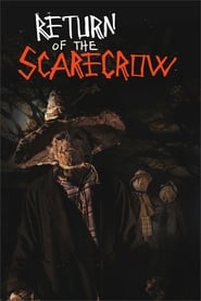 Return of the Scarecrow (2017)