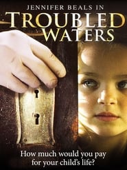 Troubled Waters (2006)