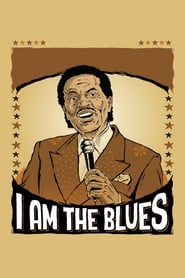 I Am The Blues (2015)