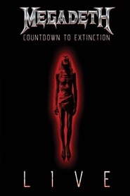 Megadeth: Countdown to Extinction – Live (Video)