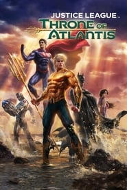 Justice League: Throne of Atlantis (Video)
