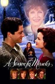 A Season for Miracles (TV Movie)