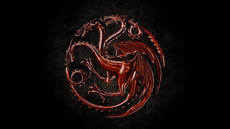 House of the Dragon – 2022