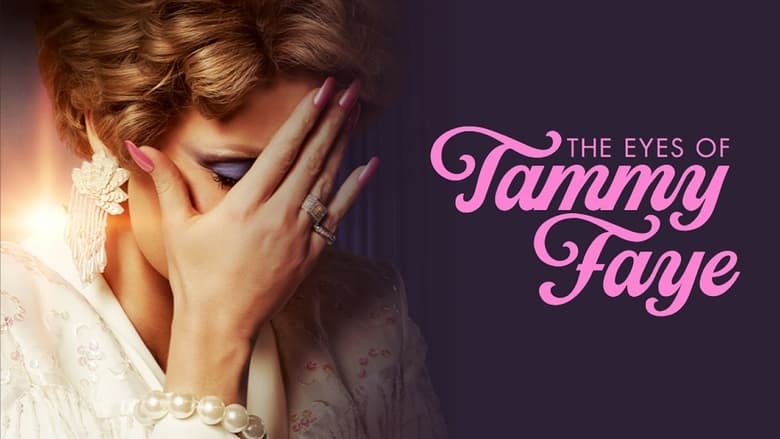 Дивіться The Eyes Of Tammy Faye повний фільм онлайн безкоштовно - In the 19...