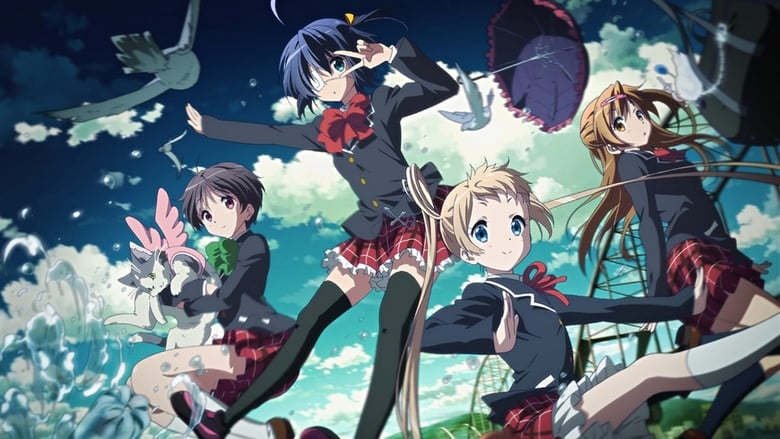 Love, Chunibyo & Other Delusions – 2012