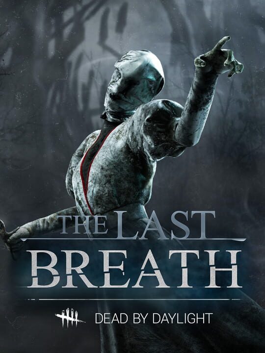 Dead by Daylight: The Last Breath Chapter