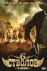 Nonton Movie 6 Guns (2010) Sub Indo
