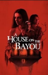 Nonton Movie A House on the Bayou (2021) Sub Indo