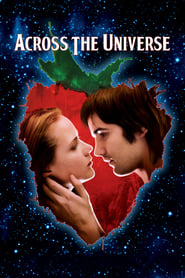 Nonton Movie Across the Universe (2007) Sub Indo