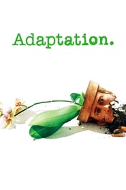 Nonton Movie Adaptation. (2002) Sub Indo