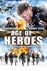 Nonton Movie Age of Heroes (2011) Sub Indo