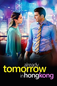 Nonton Movie Already Tomorrow in Hong Kong (2016) Sub Indo