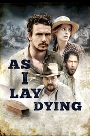 Nonton Movie As I Lay Dying (2013) Sub Indo