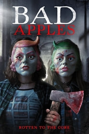 Nonton Movie Bad Apples (2018) Sub Indo