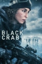 Nonton Movie Black Crab (2022) Sub Indo